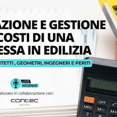 PIANIFICAZIONE E GESTIONE DEI COSTI DI UNA COMMESSA IN EDILIZIA – 2a edizione